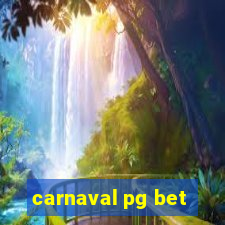 carnaval pg bet